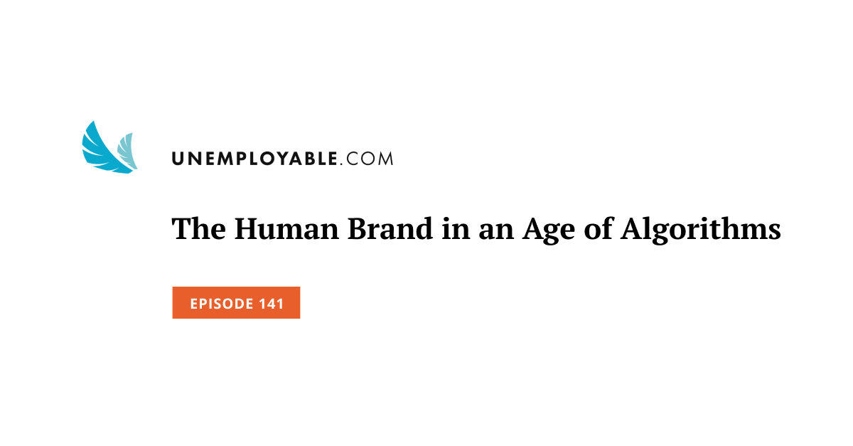 The Human Brand in an Age of Algorithms