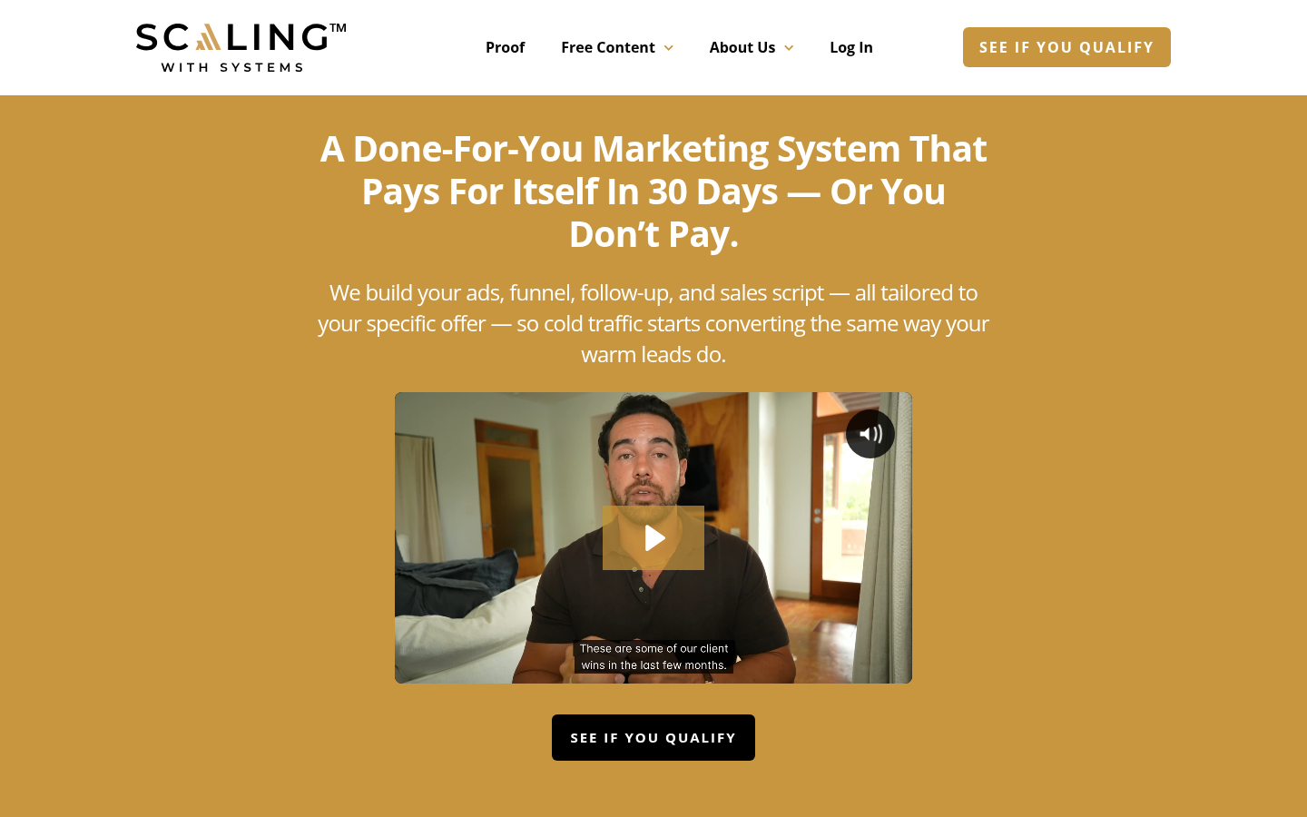 Screenshot of Scaling With Systems homepage promising a done-for-you marketing system that pays for itself in 30 days or you don't pay